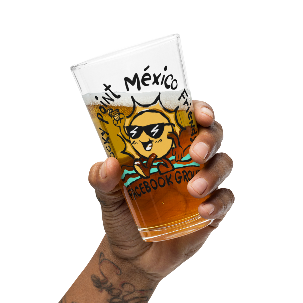 Rocky Point Mexico Friends Shaker pint glass